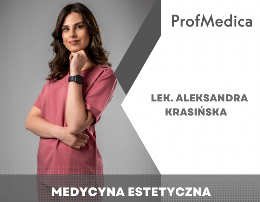Aleksandra Krasińska medycyna estetyczna